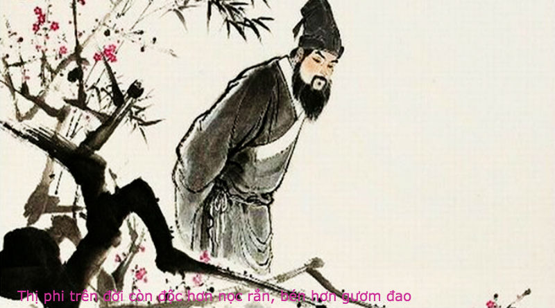 Tiếng thị phi trên đời độc hơn nọc rắn, bén hơn gươm đao